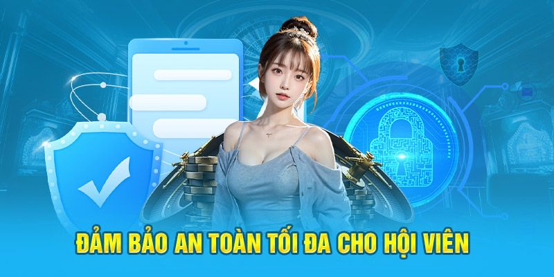 Hội viên không lo vấn đề mất an toàn