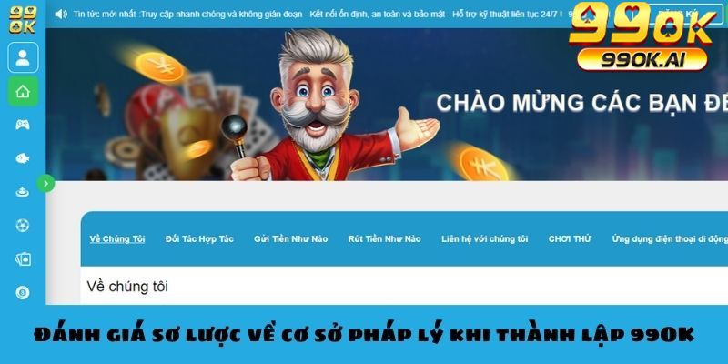 Đánh giá sơ lược về cơ sở pháp lý khi thành lập 99OK